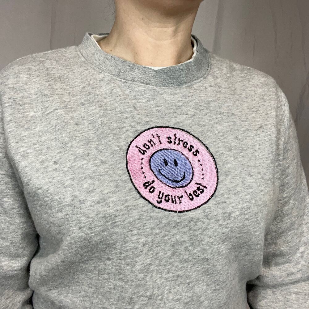 Vintage Don't Stress Do Your Best Happy Face Embroidered Sweatshirt
